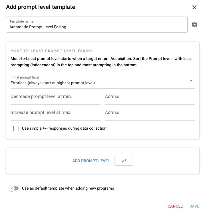 Automatic Prompt Level Fading